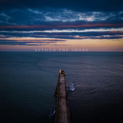 Beyond the Shore