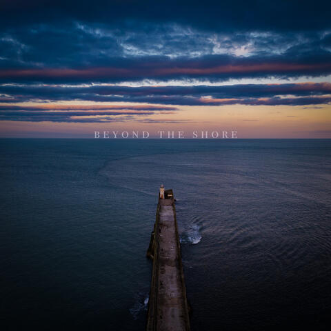 Beyond the Shore