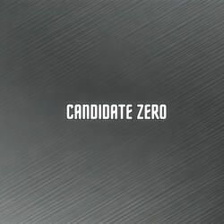 Candidate Zero