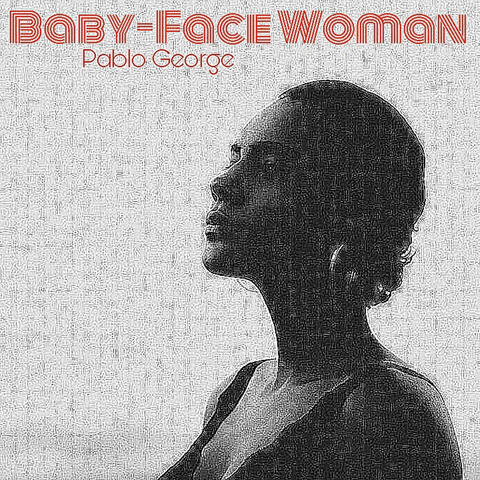 Baby Face Woman