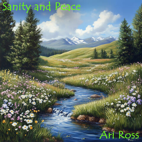 Sanity and Peace