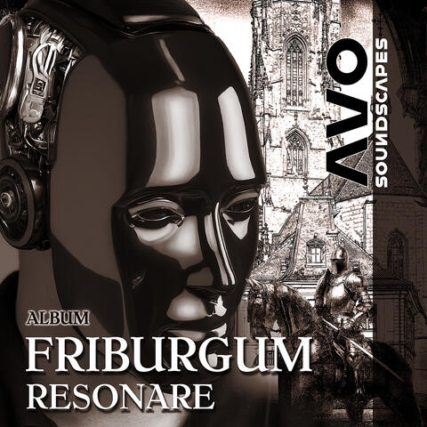 Friburgum Resonare