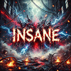 Insane