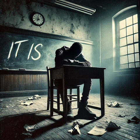 It Is