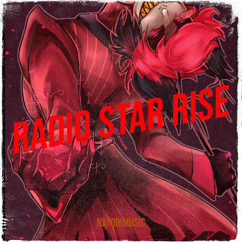 Radio Star Rise