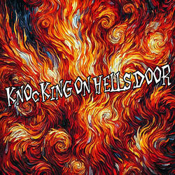 Knocking on Hells Door