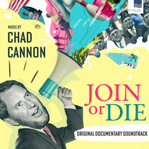 Join or Die (Original Documentary Soundtrack)