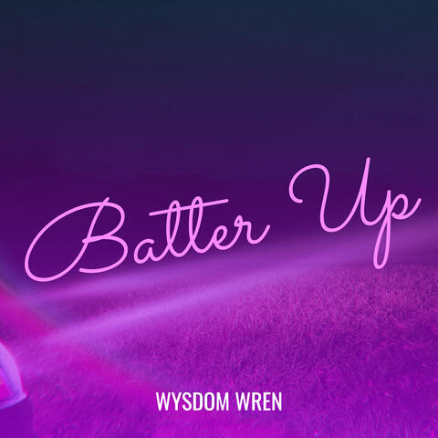 Batter Up