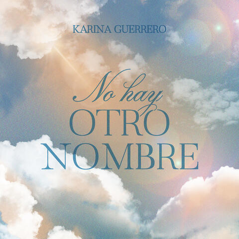 No Hay Otro Nombre
