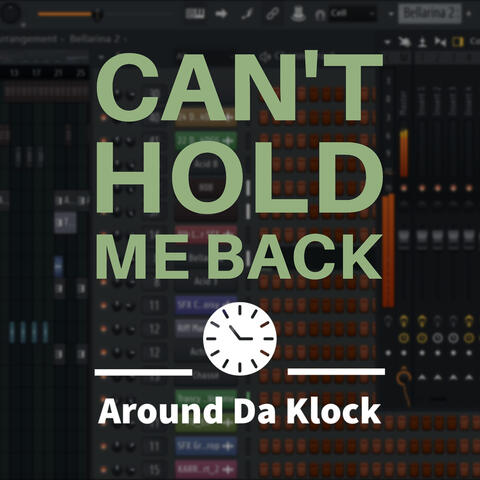 Can't Hold Me Back