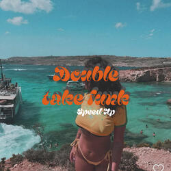 Double Take Funk (Speed Up)