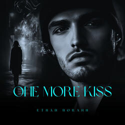 One More Kiss