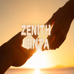 Zenith Cinta