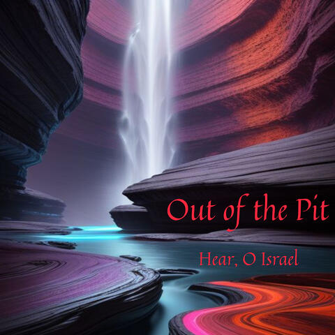 Out of the Pit