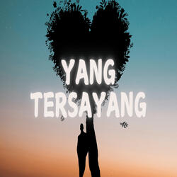 Yang Tersayang