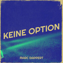 Keine Option