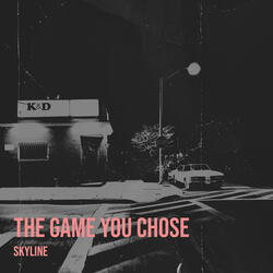 The Game You Chose