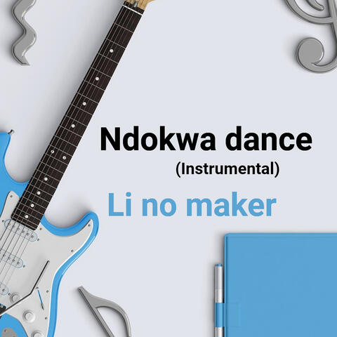 Ndokwa Dance (Instrumental)