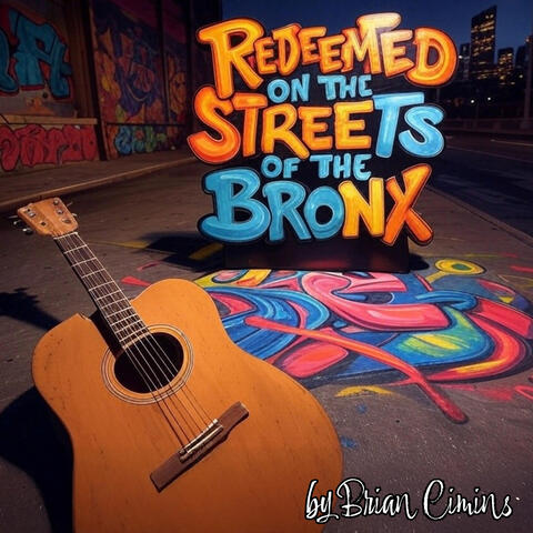 Redeemed on the Streets of the Bronx