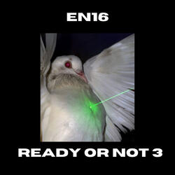 Ready or Not 3