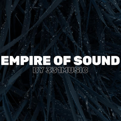 Empire of Sound