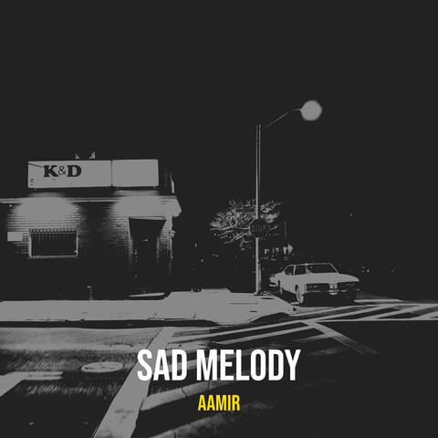 Sad Melody