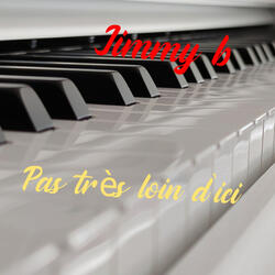 Pas très loin d'ici