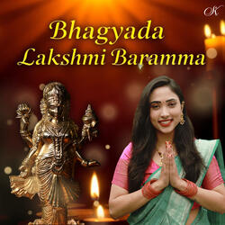Bhagyada Lakshmi Baramma