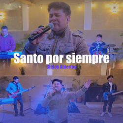 Santo Por Siempre