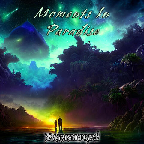 Moments in Paradise