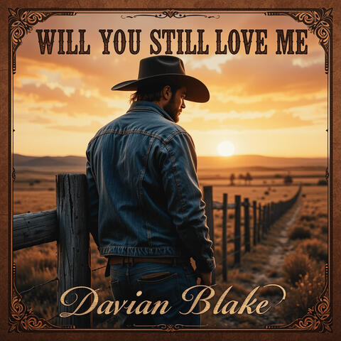 Will You Still Love Me