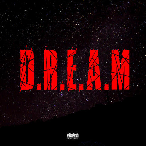 D.R.E.a.M