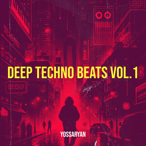Deep Techno Beats, Vol.1