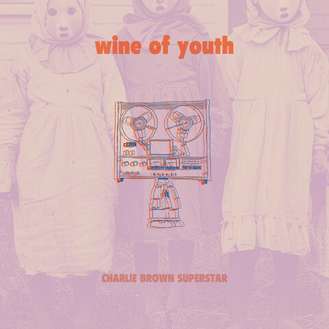 Wine of Youth