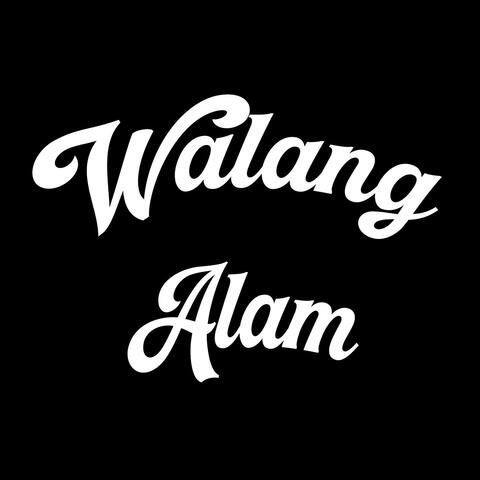 Walang Alam