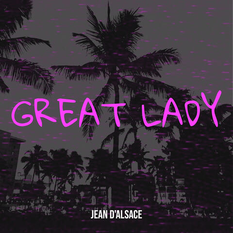 Great Lady