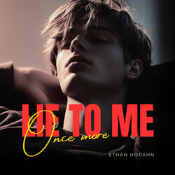 Lie to Me Once More