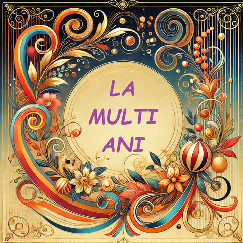 La Mulți Ani