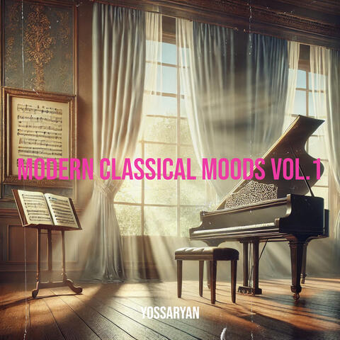 Modern Classical Moods Vol.1
