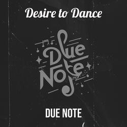 Desire to Dance