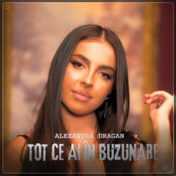 Tot Ce Ai in Buzunare