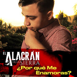 ¿Por Qué Me Enamoras?