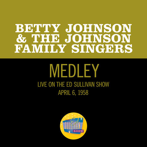 Betty Johnson and The Johnson Family Singers