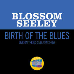 Birth Of The Blues