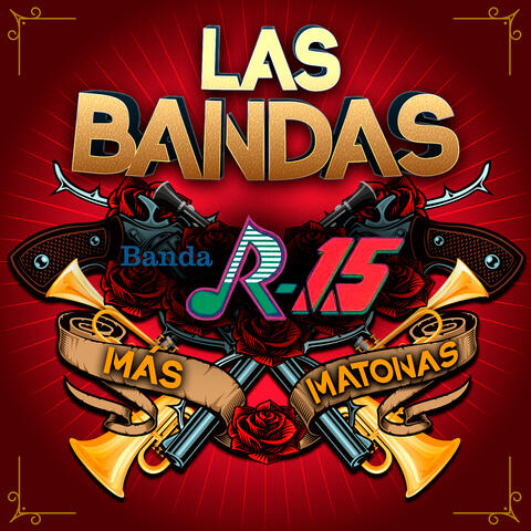 Las Bandas Más Matonas