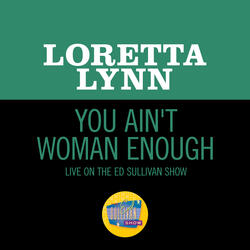 You Ain't Woman Enough