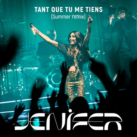 Tant que tu me tiens