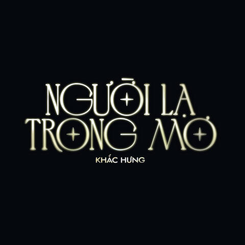 Người Lạ Trong Mơ