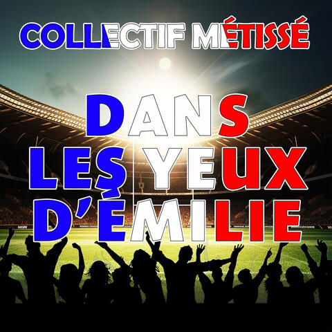 Dans les yeux d'Émilie