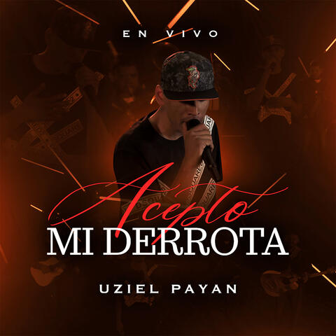 Acepto Mi Derrota
